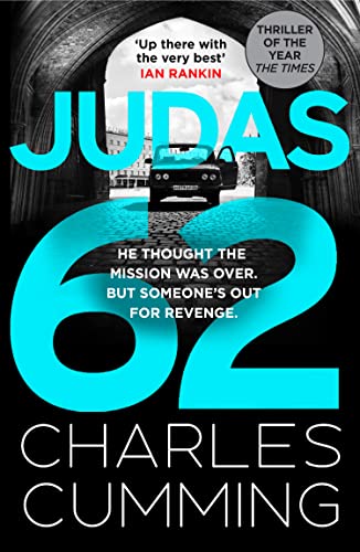 JUDAS 62: The gripping new spy action thriller featuring BOX 88 from the master of the 21st century spy novel