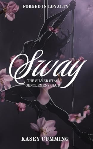 Sway: the silver stag gentlemen's club von Thorpe- Bowker