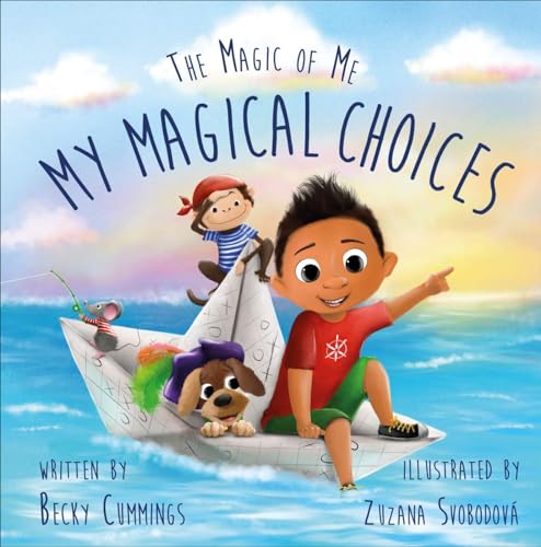 My Magical Choices: Deluxe Jacketed Edition (The Magic of Me)
