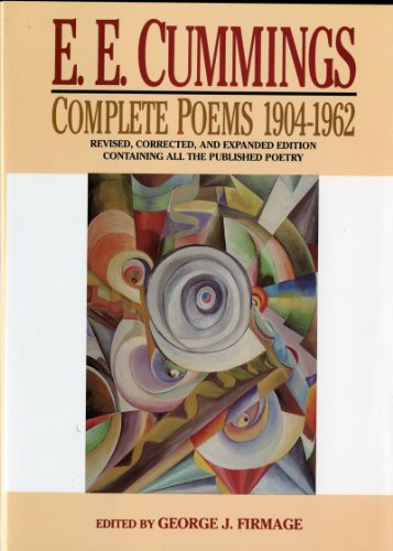 E.E. Cummings: Complete Poems 1904-1962