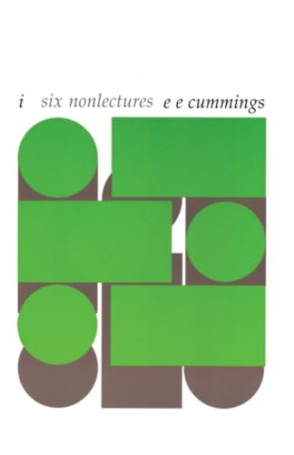 i: six nonlectures (Charles Eliot Norton Lectures)