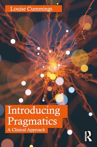 Introducing Pragmatics: A Clinical Approach von Routledge