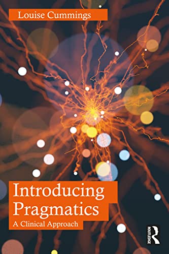 Introducing Pragmatics: A Clinical Approach von Routledge