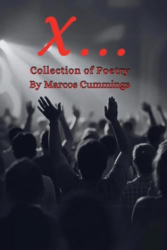 X...: Collection of Poetry X...: Collection of Poetry von Books Academy LLC