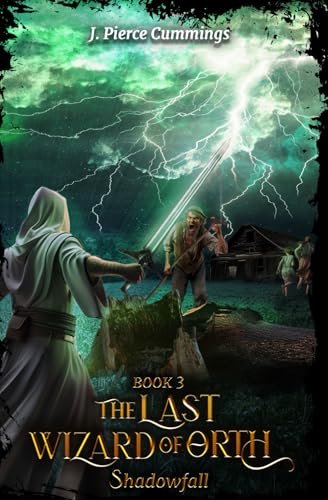 Shadowfall (The Last Wizard of Orth, Band 3) von Amazon