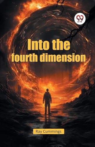 Into the fourth dimension von Double 9 Books