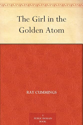 The Girl in the Golden Atom The Girl in the Golden Atom von Anson Street Press