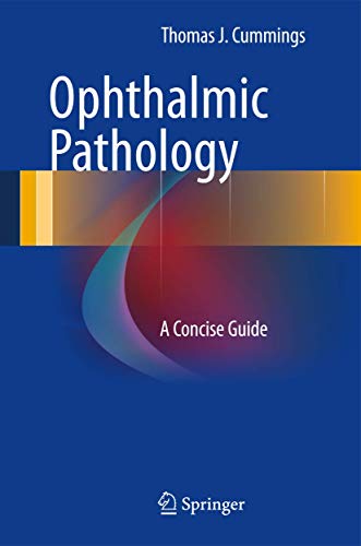 Ophthalmic Pathology: A Concise Guide von Springer