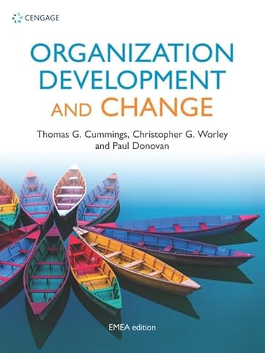 Organization Development and Change von Cengage Learning EMEA