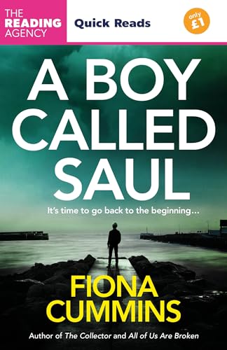 A Boy Called Saul: A Thrilling Quick Read from the Author of Into the Dark and All of Us Are Broken von Pan