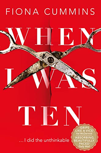When I Was Ten: A Gripping, Heart-in-mouth Thriller from the Author of Into the Dark von Pan
