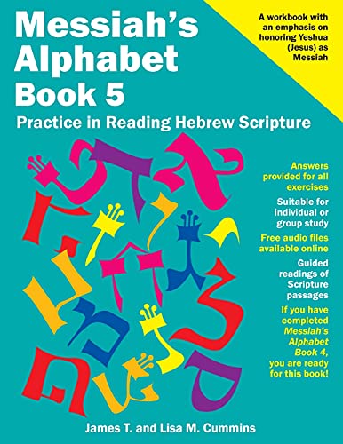 Messiah's Alphabet Book 5: Practice in Reading Hebrew Scripture von CREATESPACE