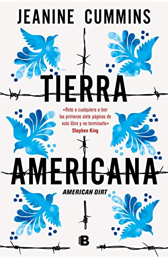Tierra americana: American Dirt (Ediciones B) von B (Ediciones B)