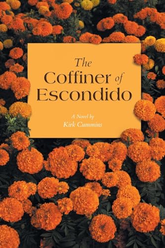 The Coffiner of Escondido: A Novel von Page Publishing