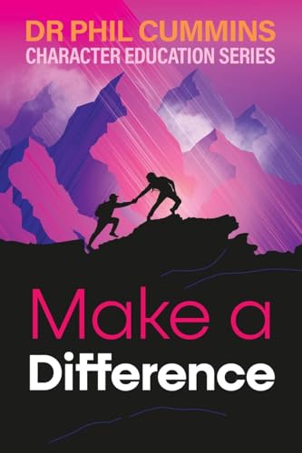 Make a Difference: Character Education Series: Book 4 von Amba Press