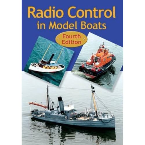 Radio Control in Model Boats Radio Control in Model Boats von Special Interest Model Books