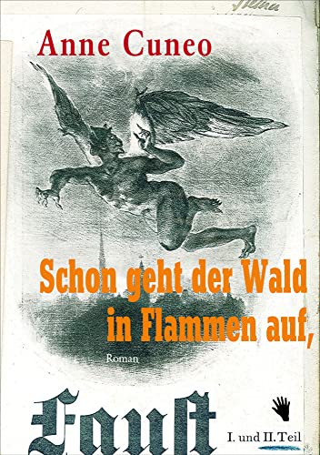 Schon geht der Wald in Flammen auf,: Roman über den Widerstand gegen die Nazis am Schauspielhaus Zürich im Kriegsjahr 1940: Roman über den Widerstand ... Zürich im Kriegsjahr 1940. Ungekürzte Ausgabe Schon geht der Wald in Flammen auf,: Roman über den Widerstand gegen die Nazis am Schauspielhaus Zürich im Kriegsjahr 1940: Roman über den Widerstand ... Zürich im Kriegsjahr 1940. Ungekürzte Ausgabe