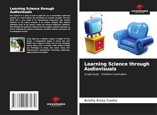 Learning Science through Audiovisuals: A case study - Children's animation