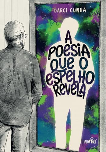 A poesia que o espelho revela von Editora Alcance