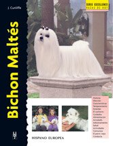Bichon maltés (Excellence) von Editorial Hispano Europea S.A.