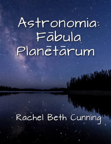 Astronomia: Fabula Planetarum: A Latin Novella