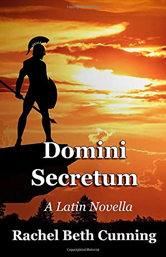 Domini Secretum: A Latin Novella von Independently published