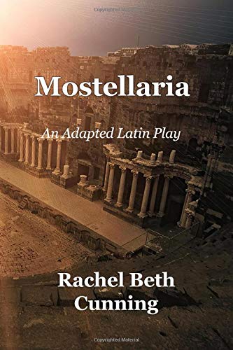 Mostellaria: An Adapted Latin Play von Independently published