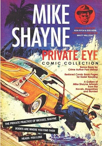 The Mike Shayne Private Eye Comic Collection: The classic comics based on the novels by Brett Halliday (The Pulp 2.0 Library) von Independently published
