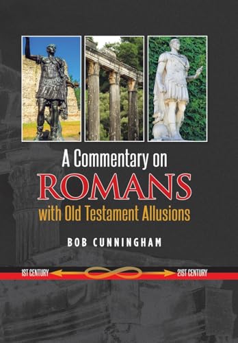 A Commentary on Romans with Old Testament Allusions von AuthorHouse