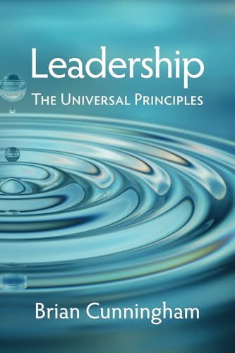 Leadership: The Universal Principles