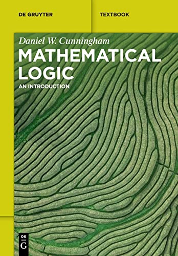 Mathematical Logic: An Introduction (De Gruyter Textbook) von De Gruyter