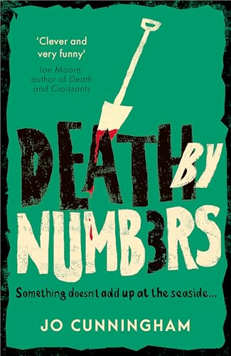 Death by Numbers: A hilarious and gripping cosy murder mystery (Una McMurray Mysteries Book 1) von Constable