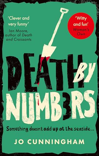 Death by Numbers: A hilarious and gripping cosy murder mystery (Una McMurray Mysteries Book 1) von Constable