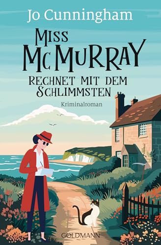 Miss McMurray rechnet mit dem Schlimmsten: Kriminalroman (Ein Fall für Miss McMurray, Band 1) Miss McMurray rechnet mit dem Schlimmsten: Kriminalroman (Ein Fall für Miss McMurray, Band 1)