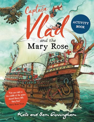Captain Vlad and the Mary Rose Activity Book (A Flea in History) von Reading Riddle