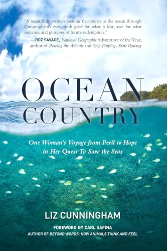 Ocean Country: One Woman's Voyage from Peril to Hope in her Quest To Save the Seas von North Atlantic Books