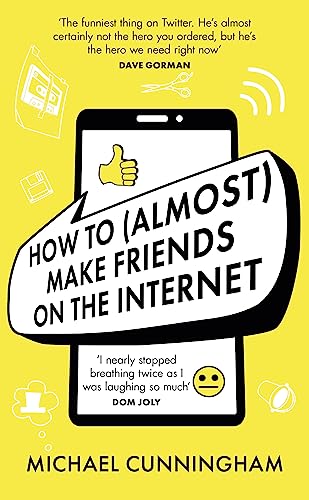 How to (Almost) Make Friends on the Internet von Trapeze