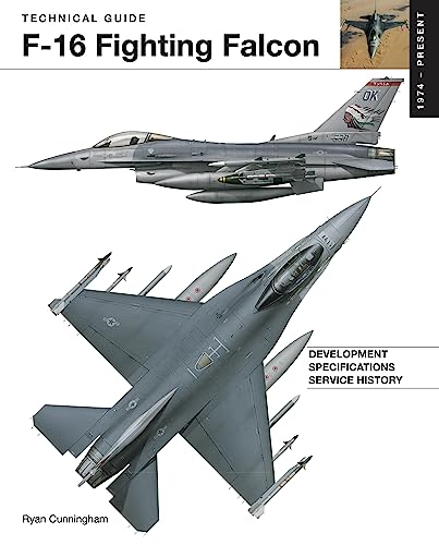 F-16 Fighting Falcon (Technical Guides) von Amber Books