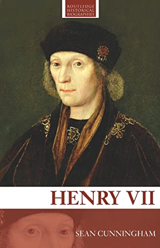 Henry Vii (Routledge Historical Biographies)