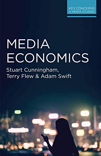 Media Economics (Key Concerns in Media Studies) von Red Globe Press