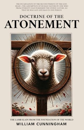 Doctrine of the Atonement von Monergism Books LLC