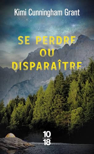 Se perdre ou disparaître von 10 X 18