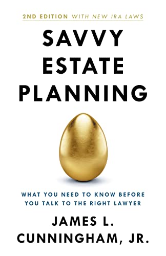 Savvy Estate Planning: What You Need to Know Before You Talk to the Right Lawyer von Lioncrest Publishing