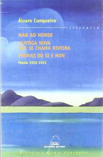 Poesia 1932-1933 (bac) (mar o norde. Cantiga nova que se cha (Biblioteca Álvaro Cunqueiro)