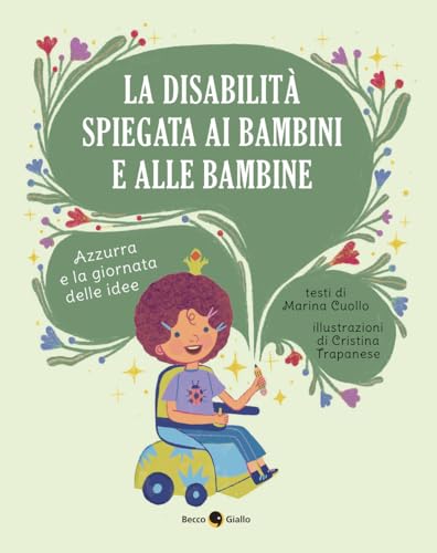 La disabilità spiegata ai bambini e alle bambine (Critical Kids) von Becco Giallo