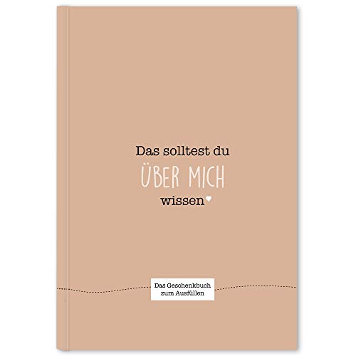 Das solltest du über mich wissen: Das Geschenkbuch zum Ausfüllen (beigerot)