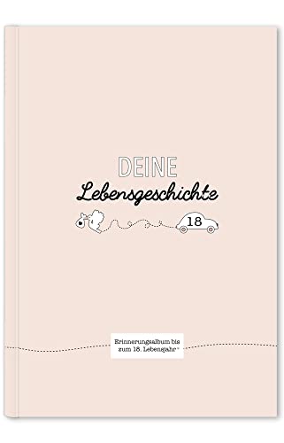 Deine Lebensgeschichte: Erinnerungsalbum bis zum 18. Lebensjahr (hellrosa) von Dakasy