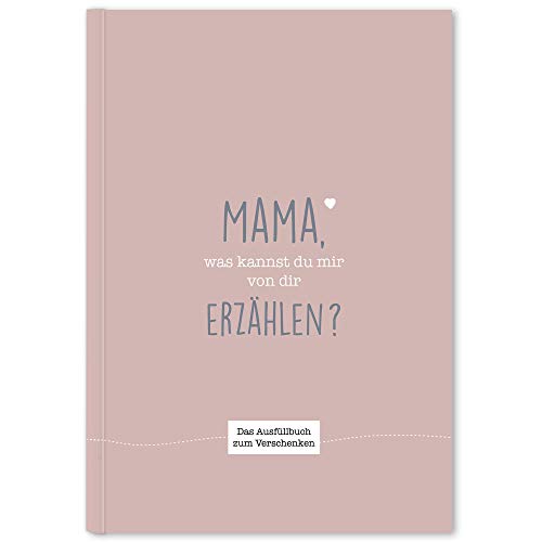 Mama, was kannst du mir von dir erzählen?: Das Ausfüllbuch zum Verschenken (traube) von Cupcakes & Kisses Publishing (Nova MD)