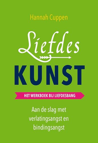 Liefdeskunst: het werkboek bij Liefdesbang von AnkhHermes, Uitgeverij