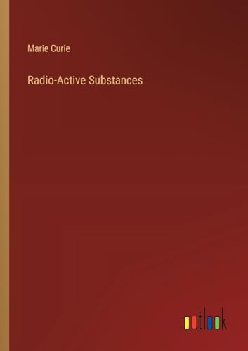 Radio-Active Substances